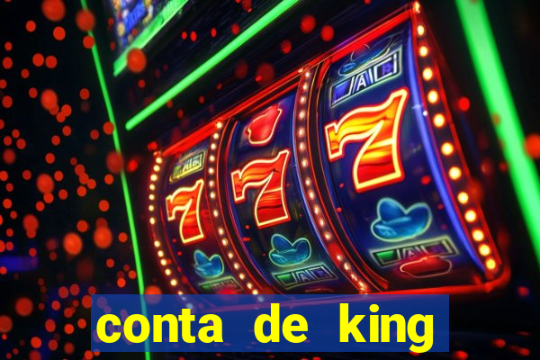 conta de king legacy gratis